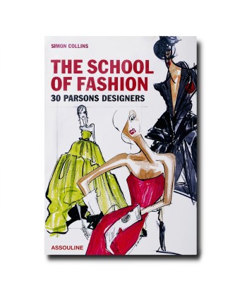 Livre The School of Fashion 30 Parsons Designers store