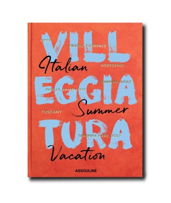 Livre Villeggiatura: Italian Summer Vacation votre