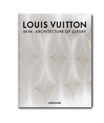 Book Louis Vuitton Skin: Architecture of Luxury (New-York Edition) destockage